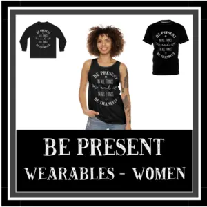 Be Present Wearables Women
