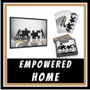 Empowered Home