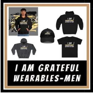 I Am Grateful Series Wearables Men