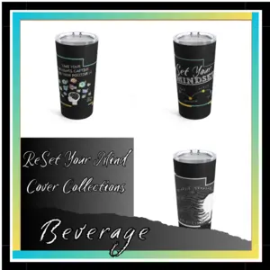 Reset Your Mind Cover Collection Beverage
