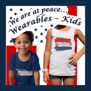 We Are At Peace Wearables-Kids